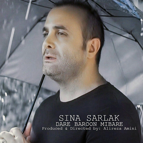 سینا سرلک داره بارون میباره سینا سرلک داره بارون میباره
